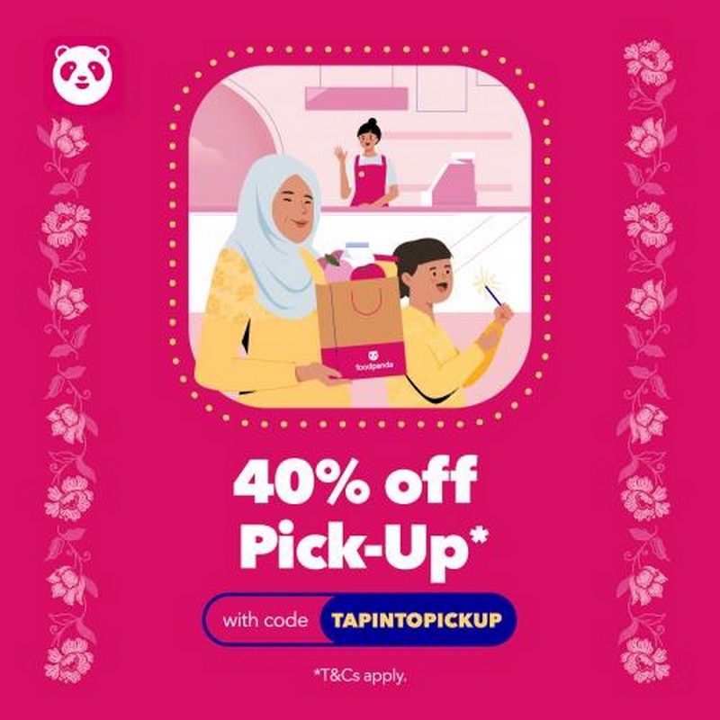 6 May 2021 Onward FoodPanda PickUp 40 OFF Promo Code