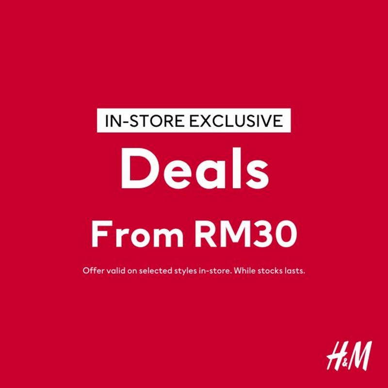 25 Aug 2021 Onward H&M InStore Sale