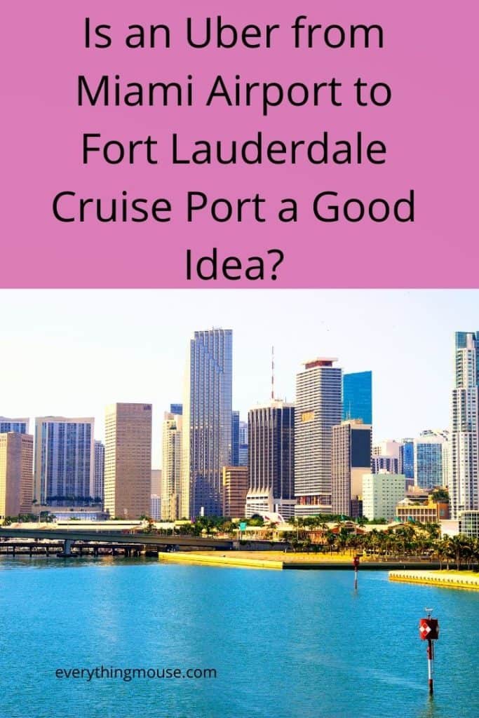 Uber from Miami Airport to Fort Lauderdale Cruise Port