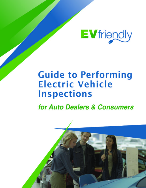 How to Perform Inspections on Used EVs EVfriendly