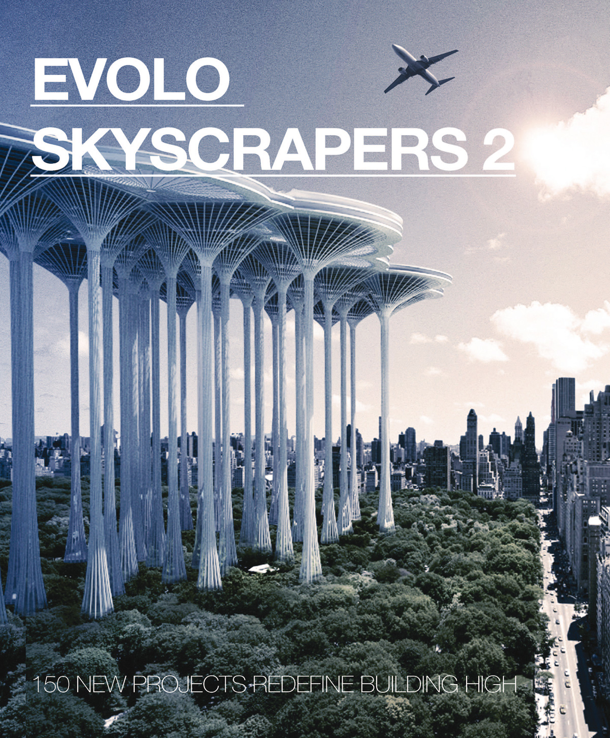 EVOLO SKYSCRAPERS 2 Limited Edition Book eVolo Architecture Magazine