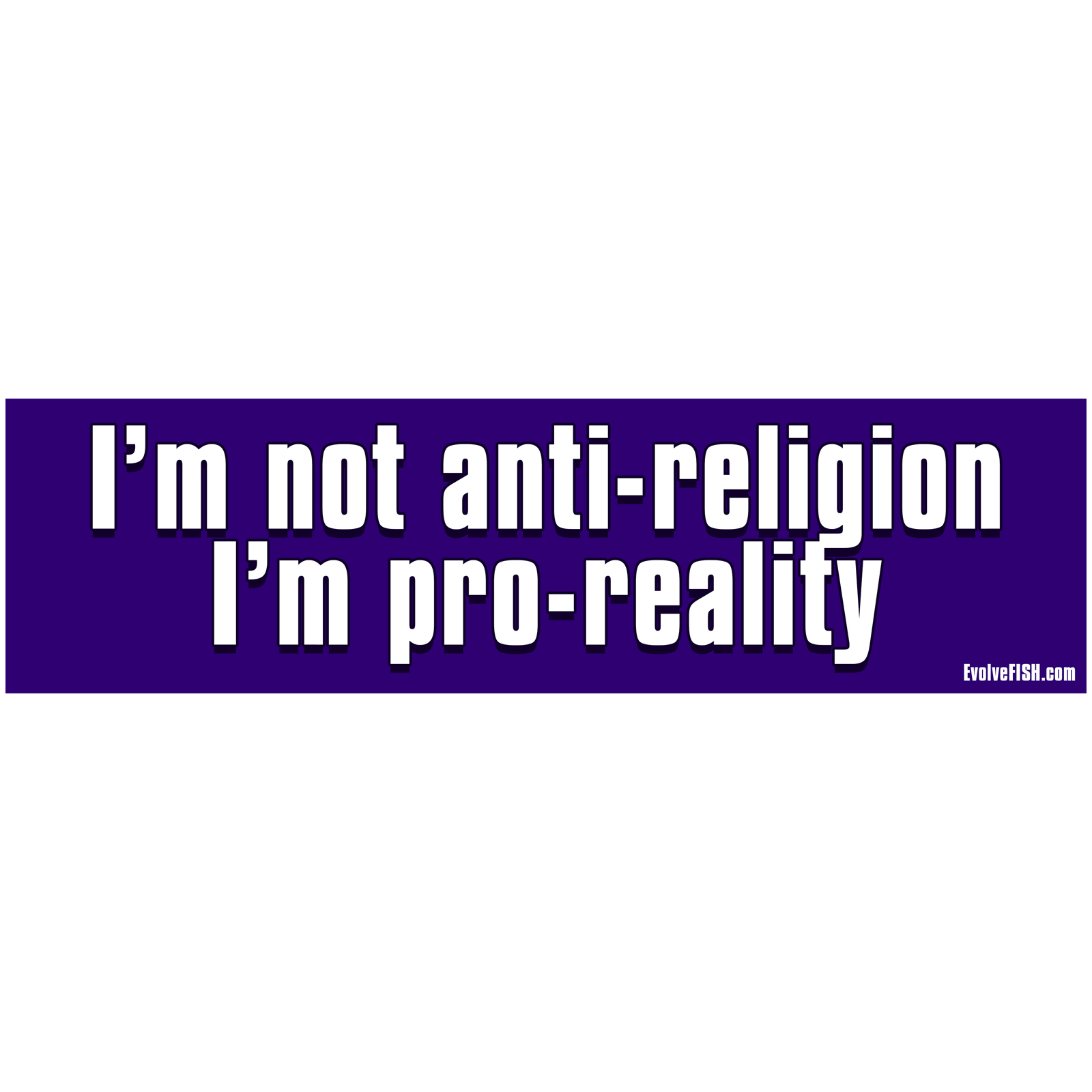 I'm Not Anti Religion Bumper Sticker 11" x 3"