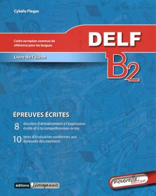 DELF B2 ECRIT METHODE N/E Evripidis.gr