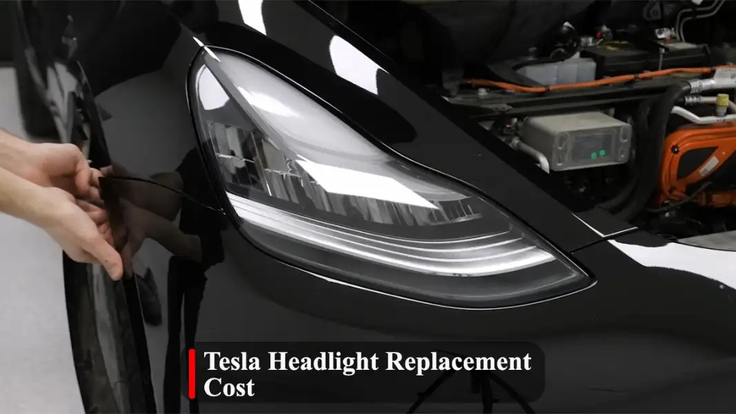 The Ultimate Guide to Tesla Headlight Replacement Cost Ev Seekers