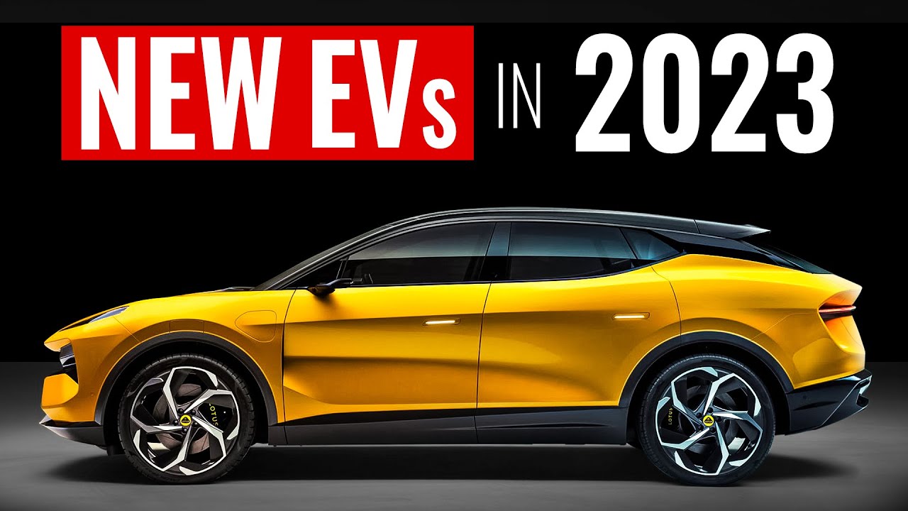 All 25 Electric Cars & Trucks Coming in 2023 EVSHIFT