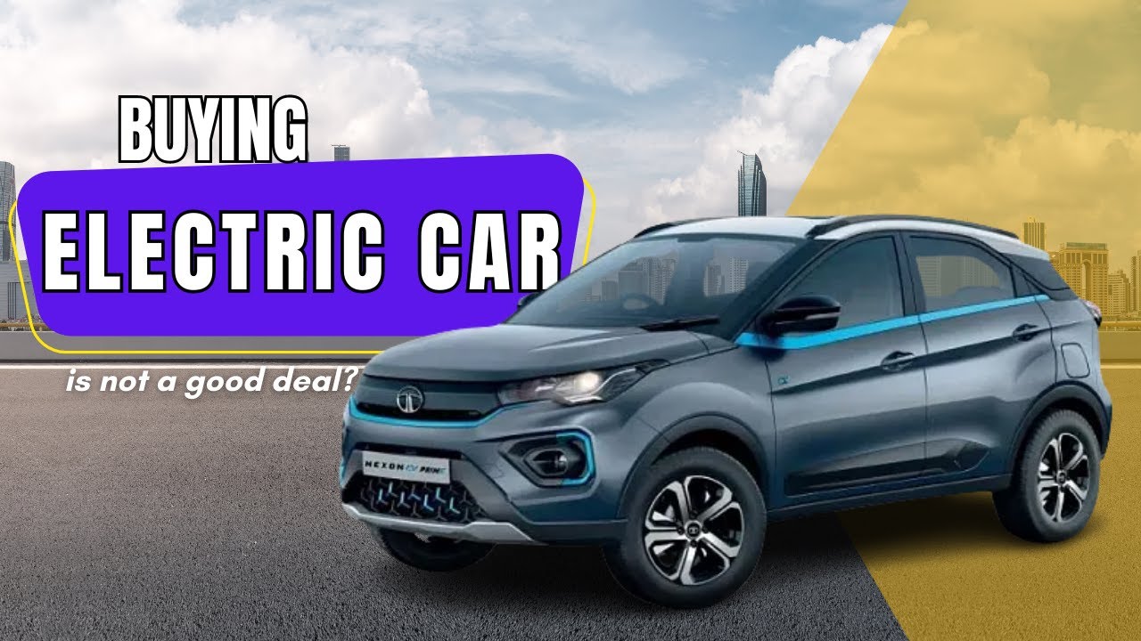 Why You Should Not Buy An Electric Car Cost Calculation nexonevmax 