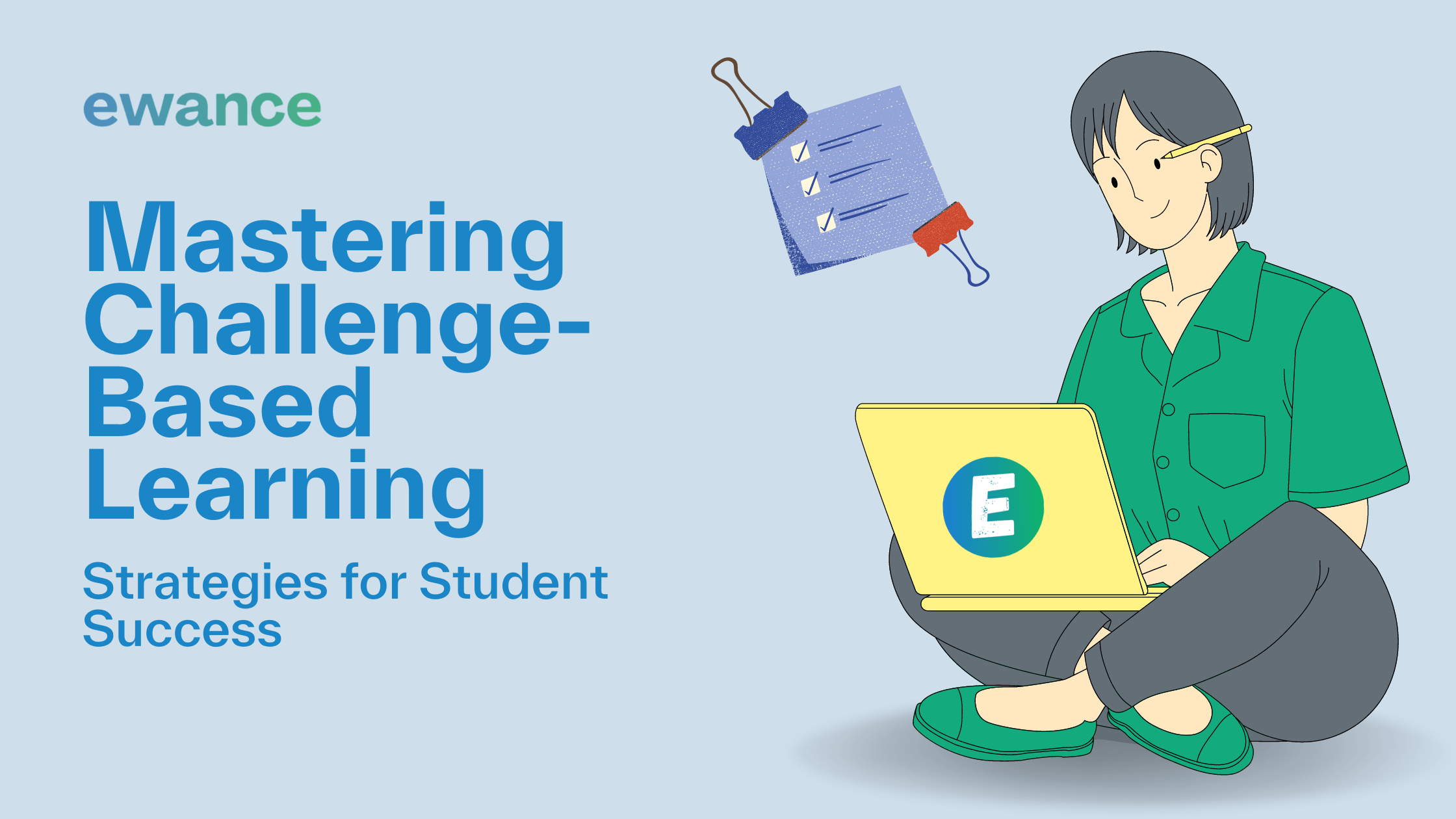 A Paradigm Shift Embracing ChallengeBased Learning Strategies