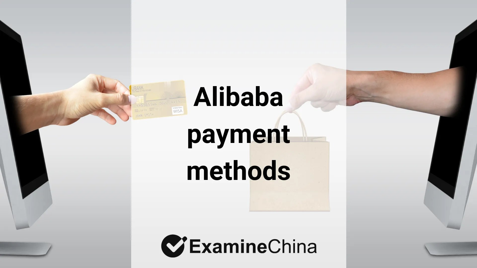 Alibaba payment methods ExamineChina
