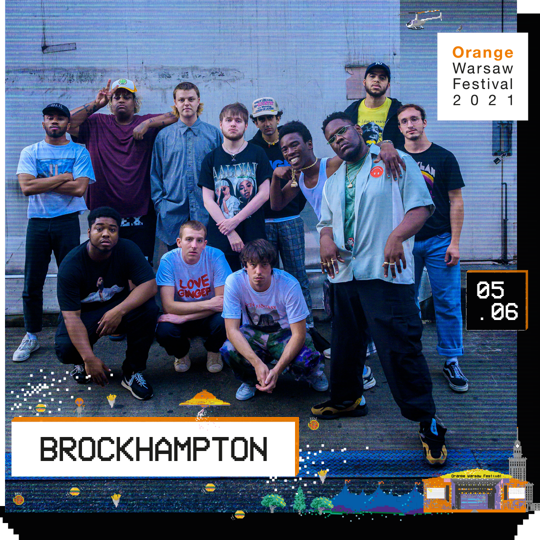 orange warsaw festival 2023 artists BROCKHAMPTON otwiera Orange Warsaw Festival 2021 EXAMPLE.PL