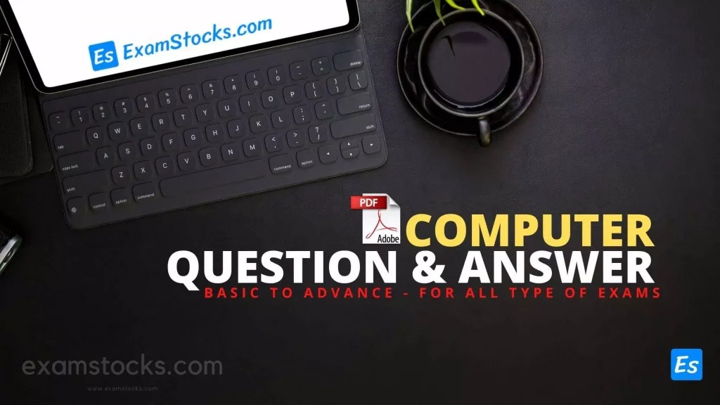 5000+ Computer Question And Answers PDF For All Exams