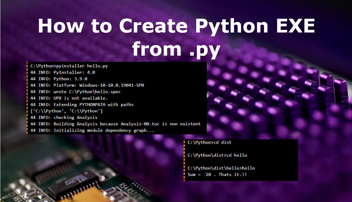 How to Create Python Executable File .exe from .py file in Windows 10