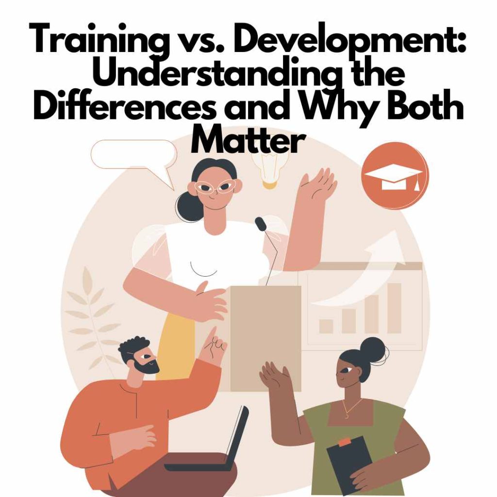 [Article] Training vs. Development Understanding the Differences and