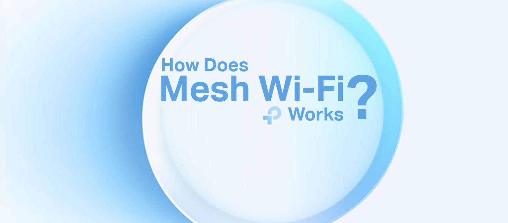 How Does Mesh WiFi Works?