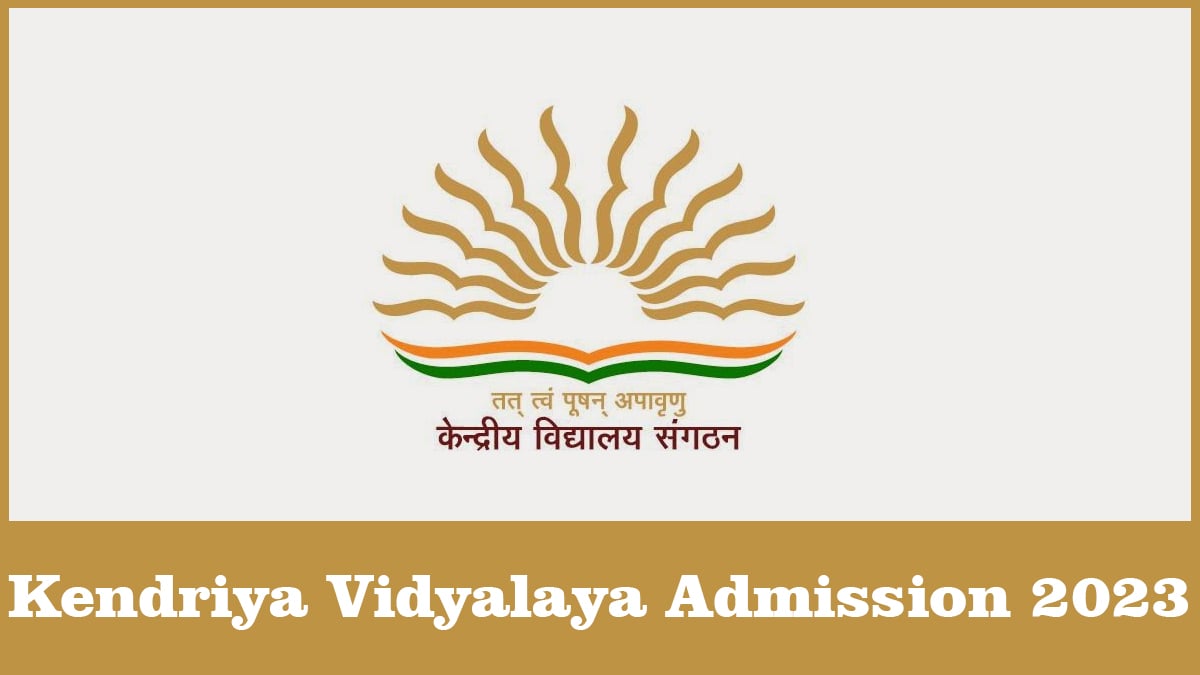 How To Apply Kendriya Vidyalaya Admission 2024 25 Printable Online