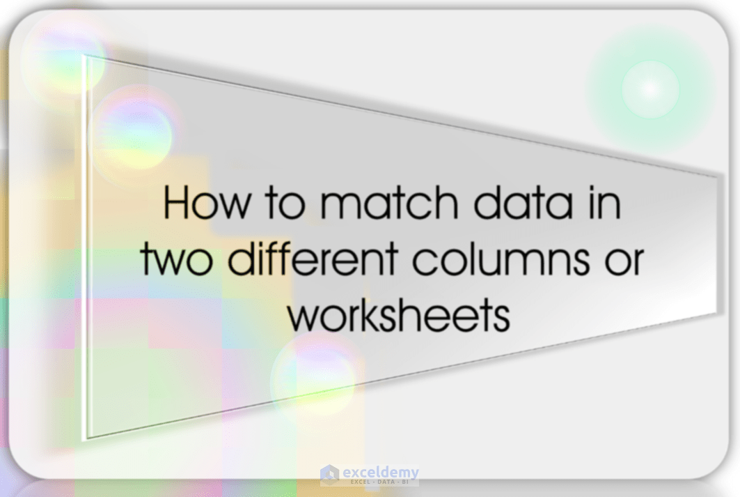 How to Compare Two Columns in Excel to Find Differences ExcelDemy