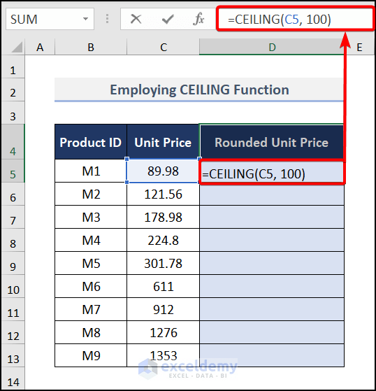 How to Round to Nearest 100 in Excel (6 Quickest Ways)