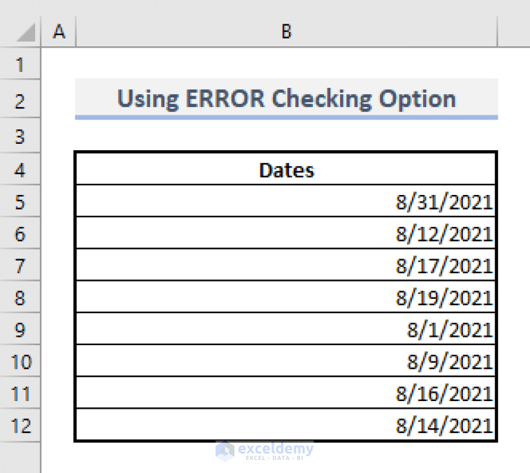 Fix Excel Date Not Formatting Correctly (8 Quick Solutions) ExcelDemy