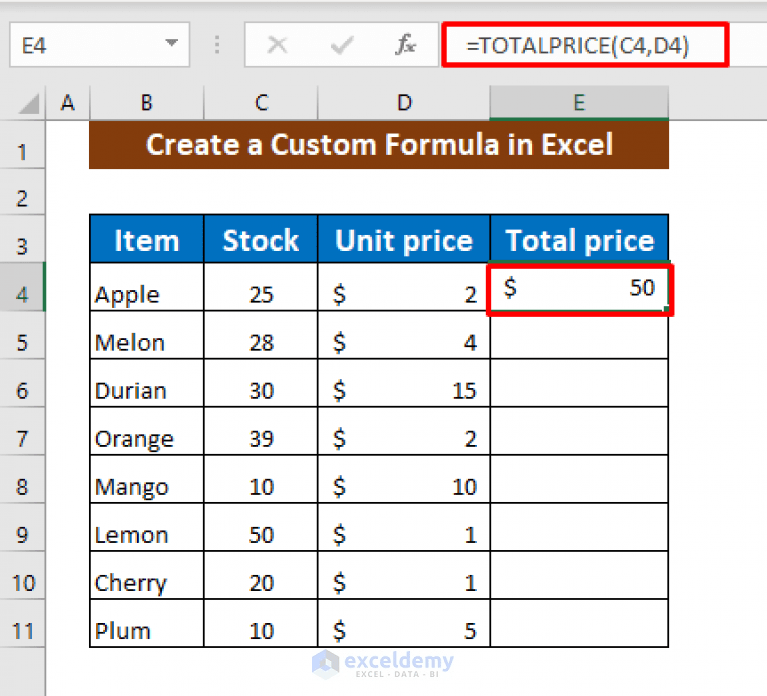 How to Create a Custom Formula in Excel (A StepbyStep Guideline)
