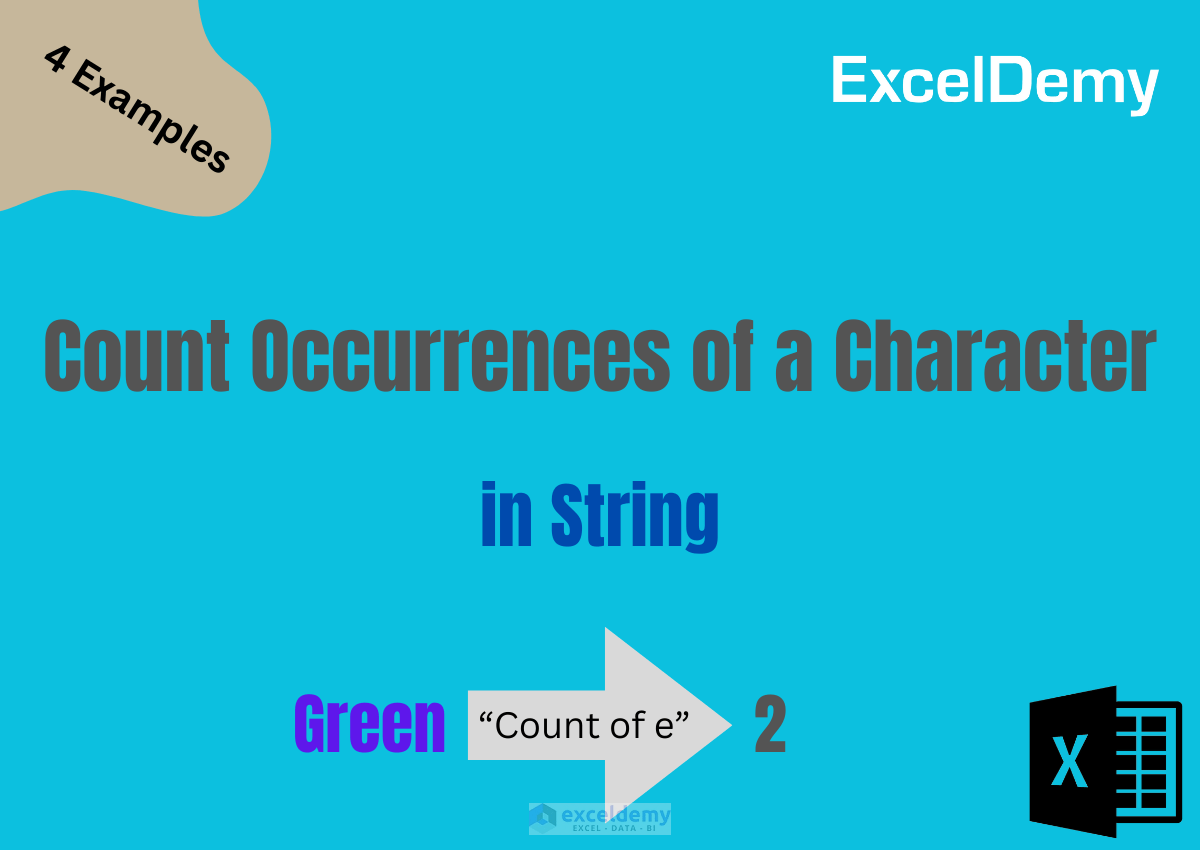 How to Count the Occurrences of a Character in a String in Excel 4