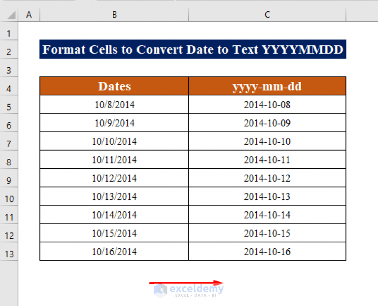 How to Convert Date to Text YYYYMMDD (3 Quick Ways) ExcelDemy
