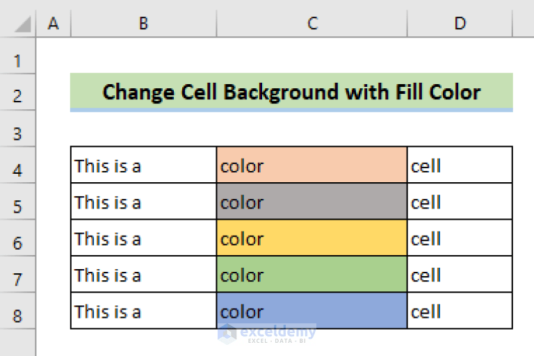 How to Change Background Color in Excel (6 Easy Methods) ExcelDemy