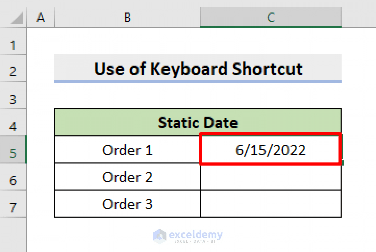 How to Insert Static Date in Excel (4 Simple Methods) ExcelDemy