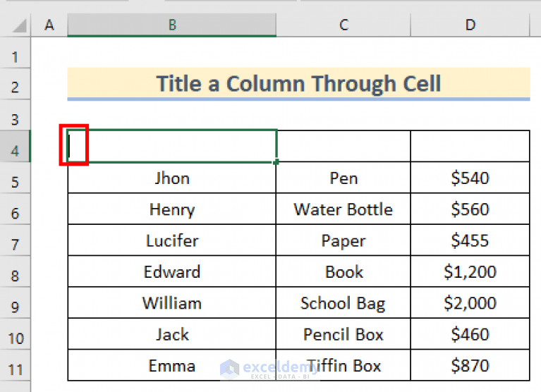 How to Title a Column in Excel (5 Easy Methods) ExcelDemy