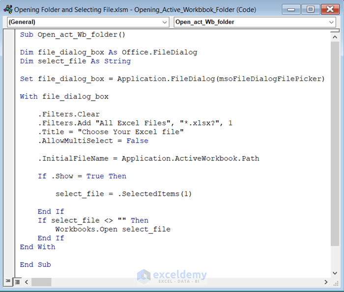 How To Open Folder and Select File Using Excel VBA 4 Examples
