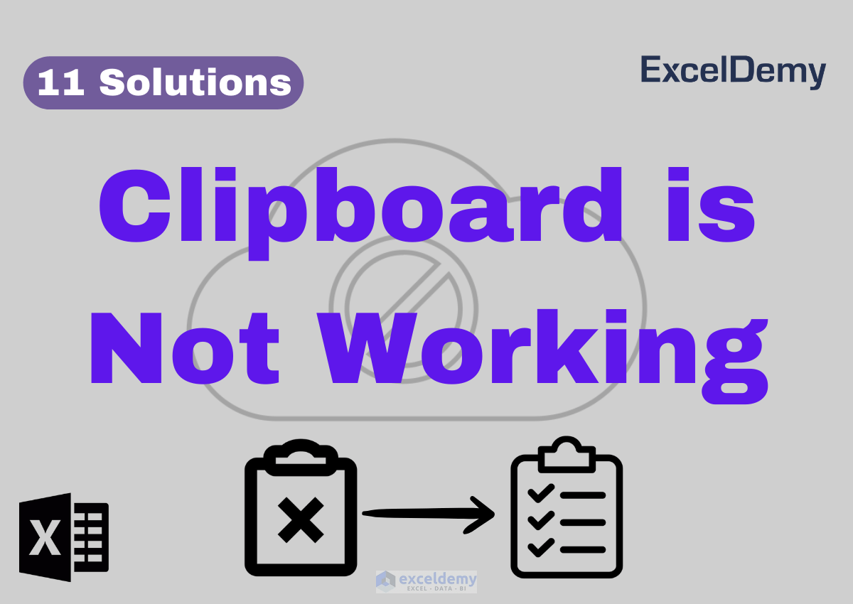 The Clipboard is Not Working in Excel 11 Possible Solutions
