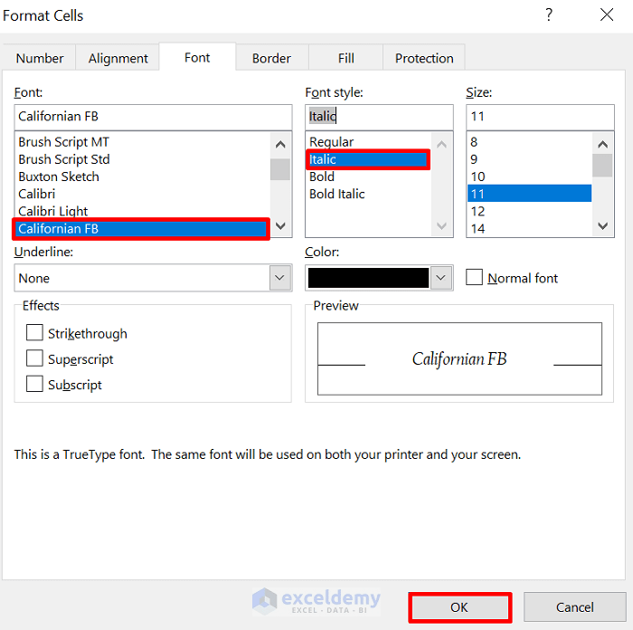 How to Change Font Style in Excel (6 Easy Methods) ExcelDemy