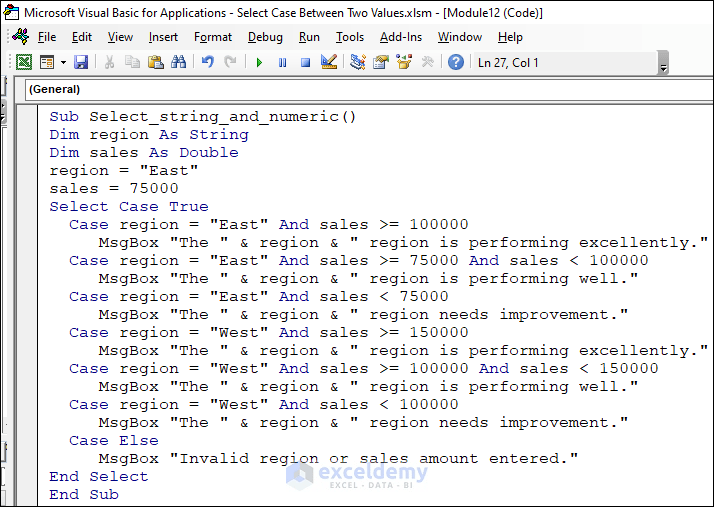 How to Use Excel VBA Select Case Between Two Values (6 Examples)