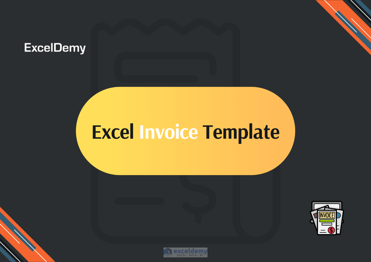 Excel Invoice Template ExcelDemy