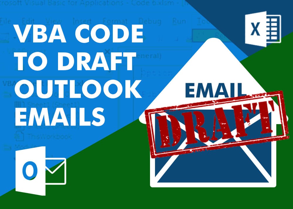 VBA Code To Draft Outlook Emails Easy Tutorial 2024
