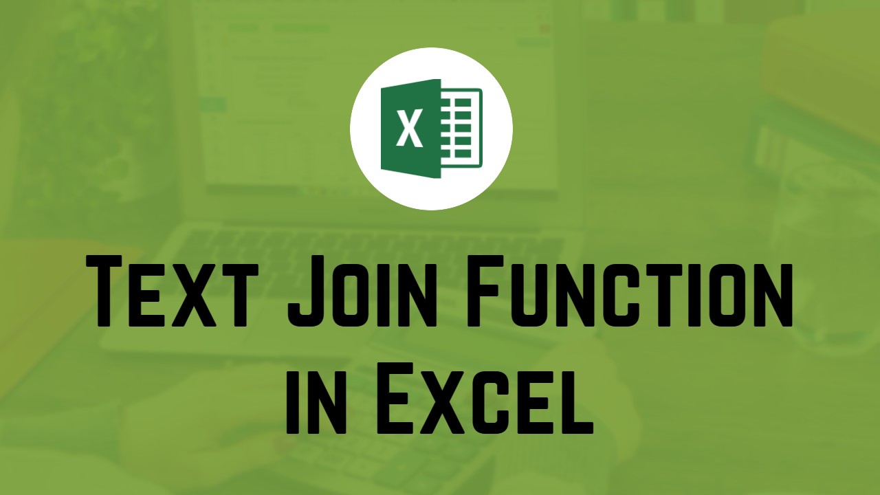 Text Join Function 【 How to Join Text in Excel 】 Excel Formulas