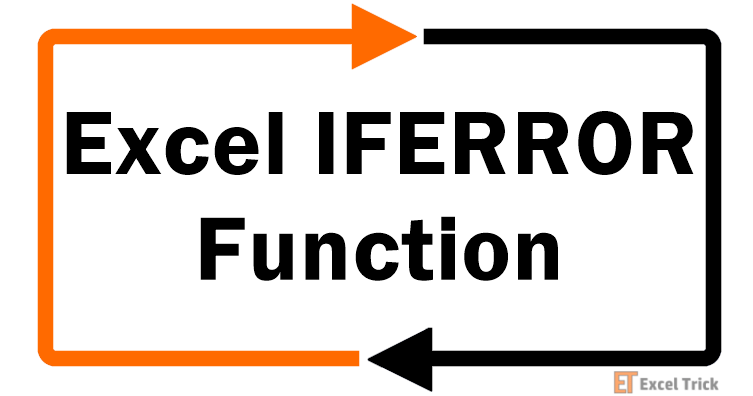 Excel Iferror Function How To Use
