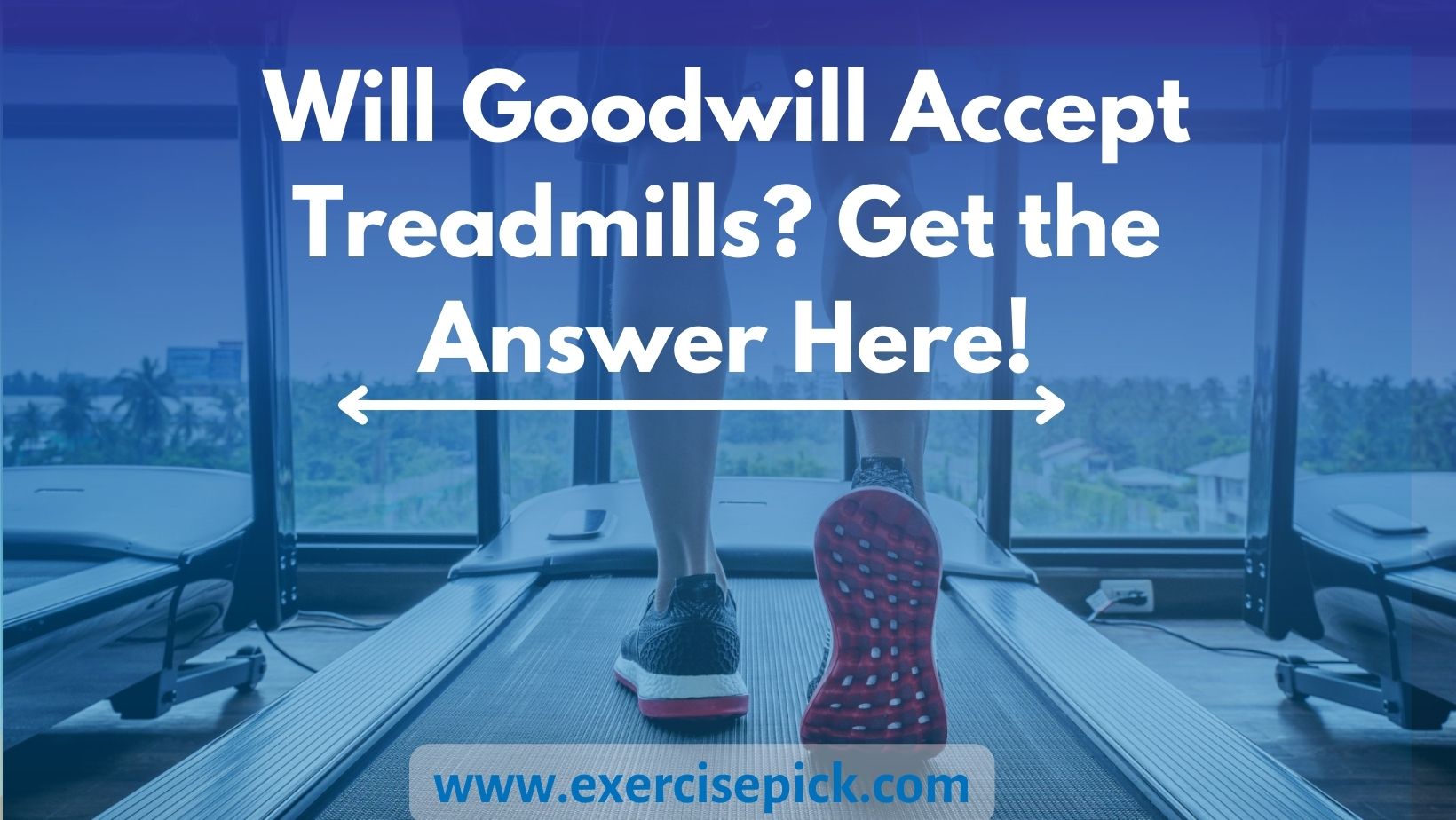 Discover the Truth Will Goodwill Take Treadmills? Get the Answer Here!