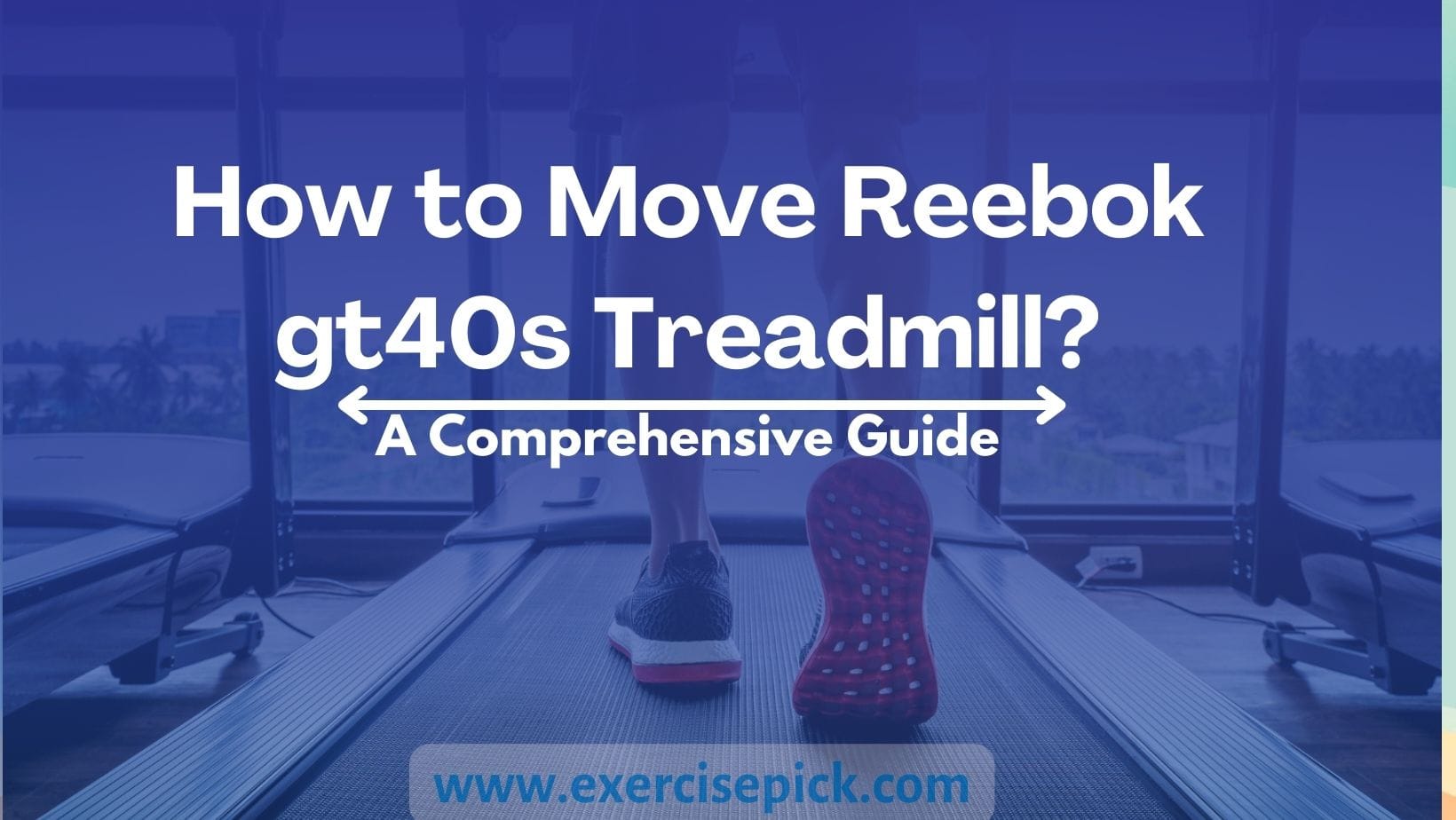 How to Move Reebok gt40s Treadmill A StressFree Guide