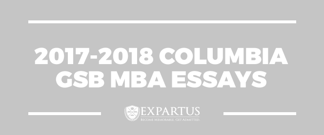 20172018 Columbia GSB MBA Essays