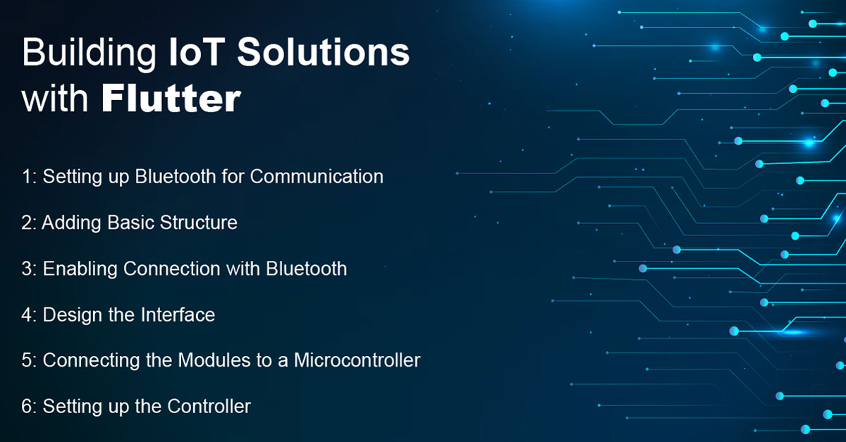 Top 8 Reasons Why Developers Use Flutter for IoT Apps