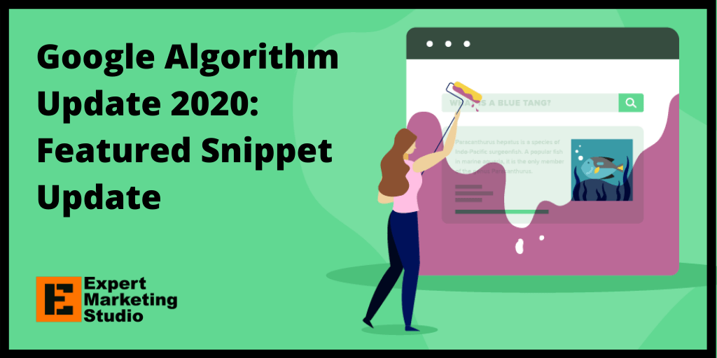 Google Algorithm Update 2020 Featured Snippet Update EMS