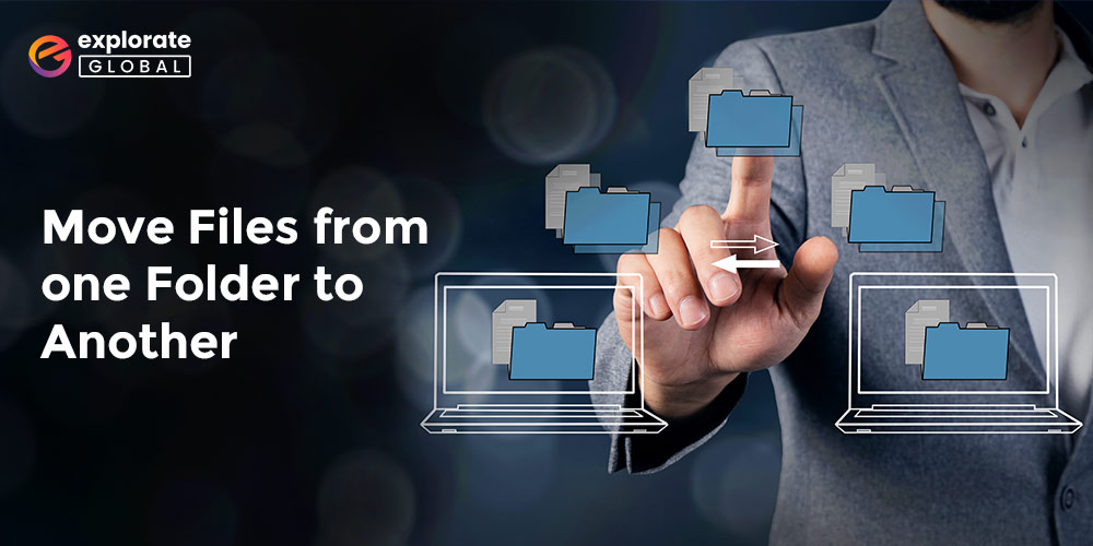 How to Automatically Moves Files from one Folder to Another on Windows PC