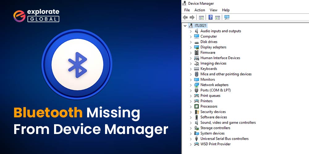 How to Fix Bluetooth Missing From Device Manager