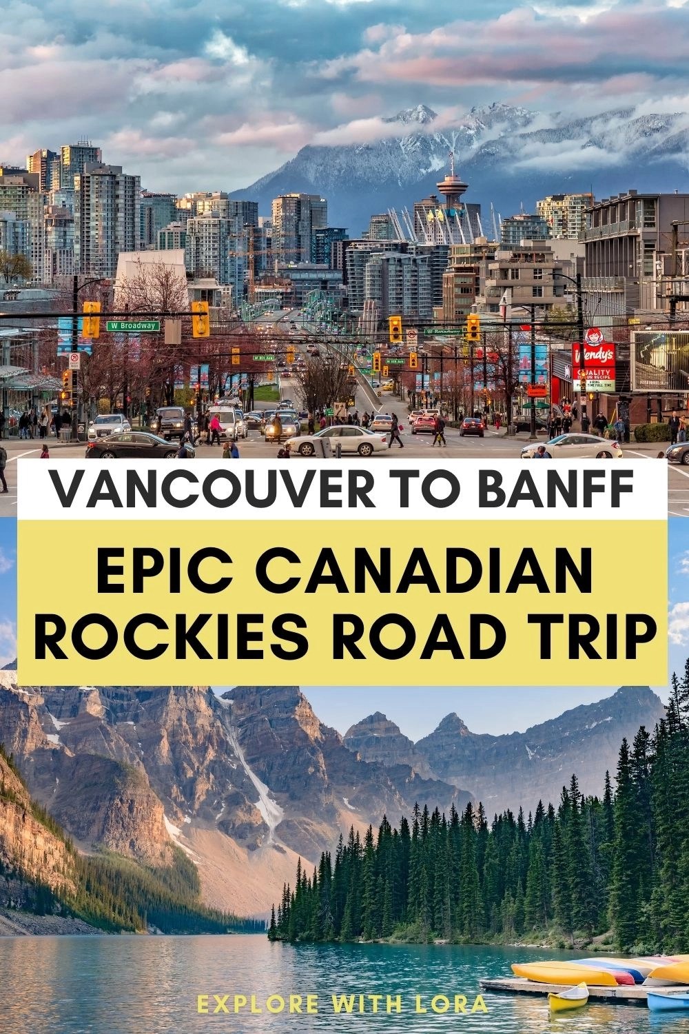 Vancouver to Banff Drive 3 Epic Canadian Rockies Road Trips Explore