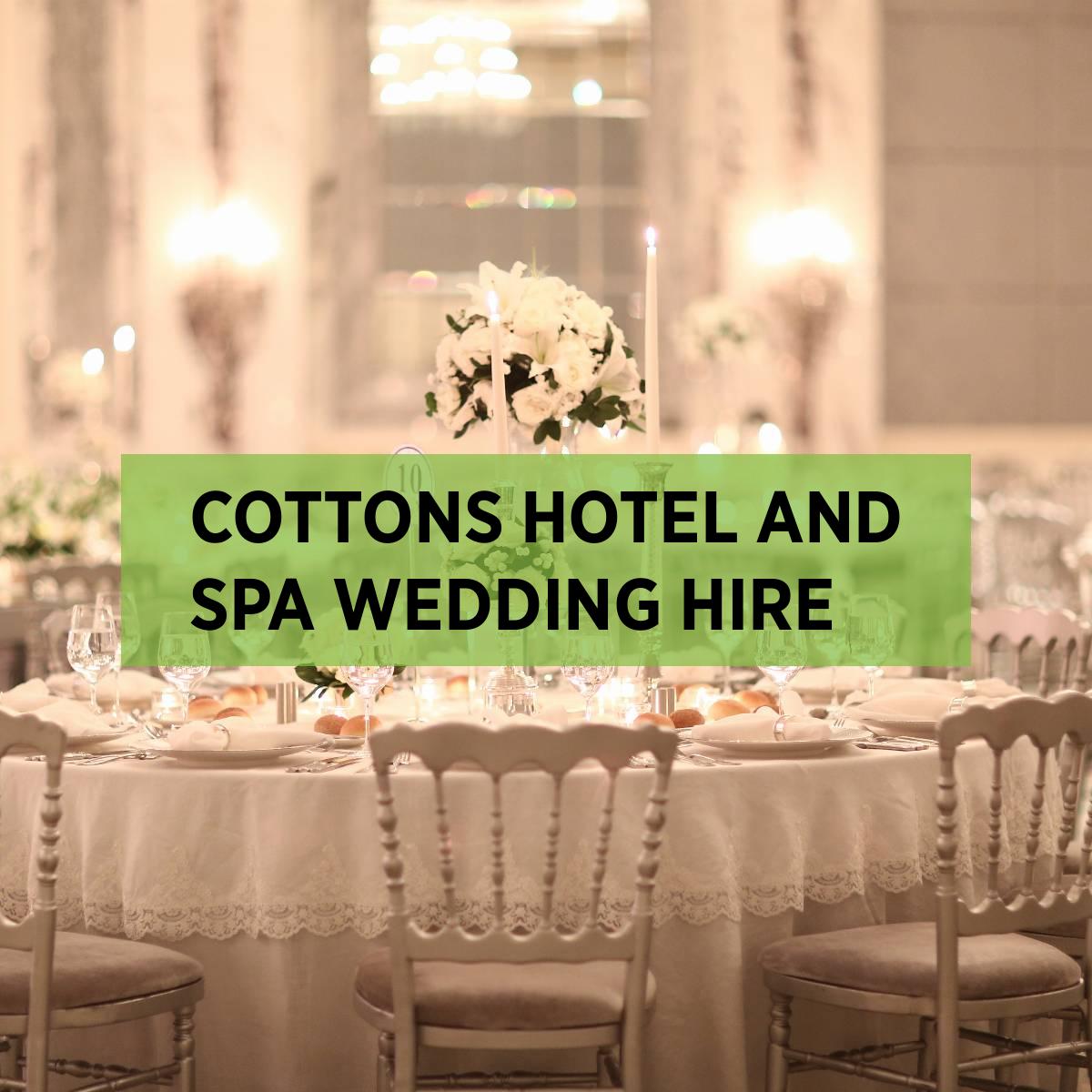 Cottons Hotel & Spa Furniture Hire • Expo Hire UK