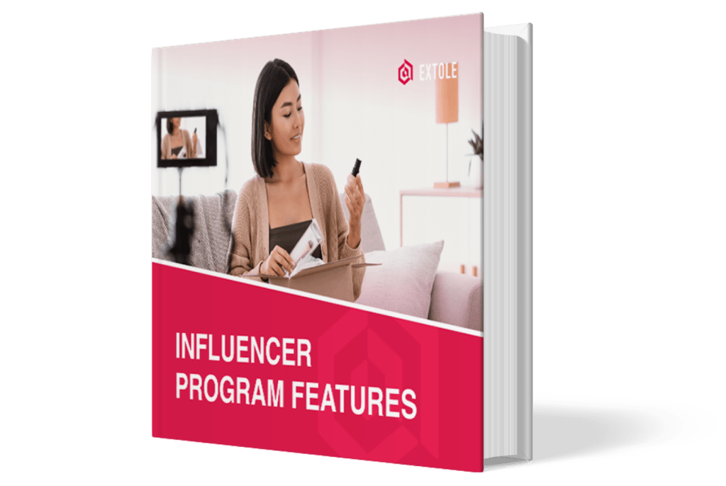 Make the Most of Social Media With Your Influencer Program Extole