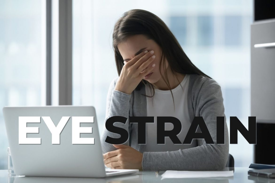 Treating and Preventing Eye Strain EZOnTheEyes