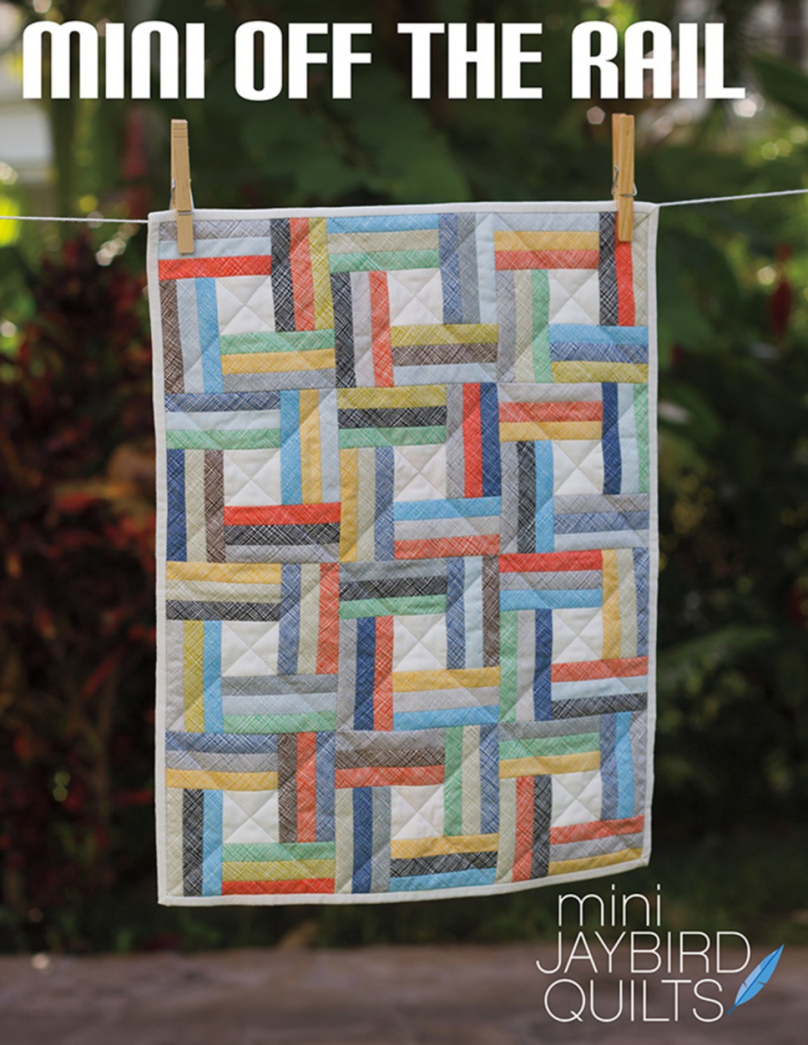 Jaybird Quilts Mini Off the Rail Quilt Pattern
