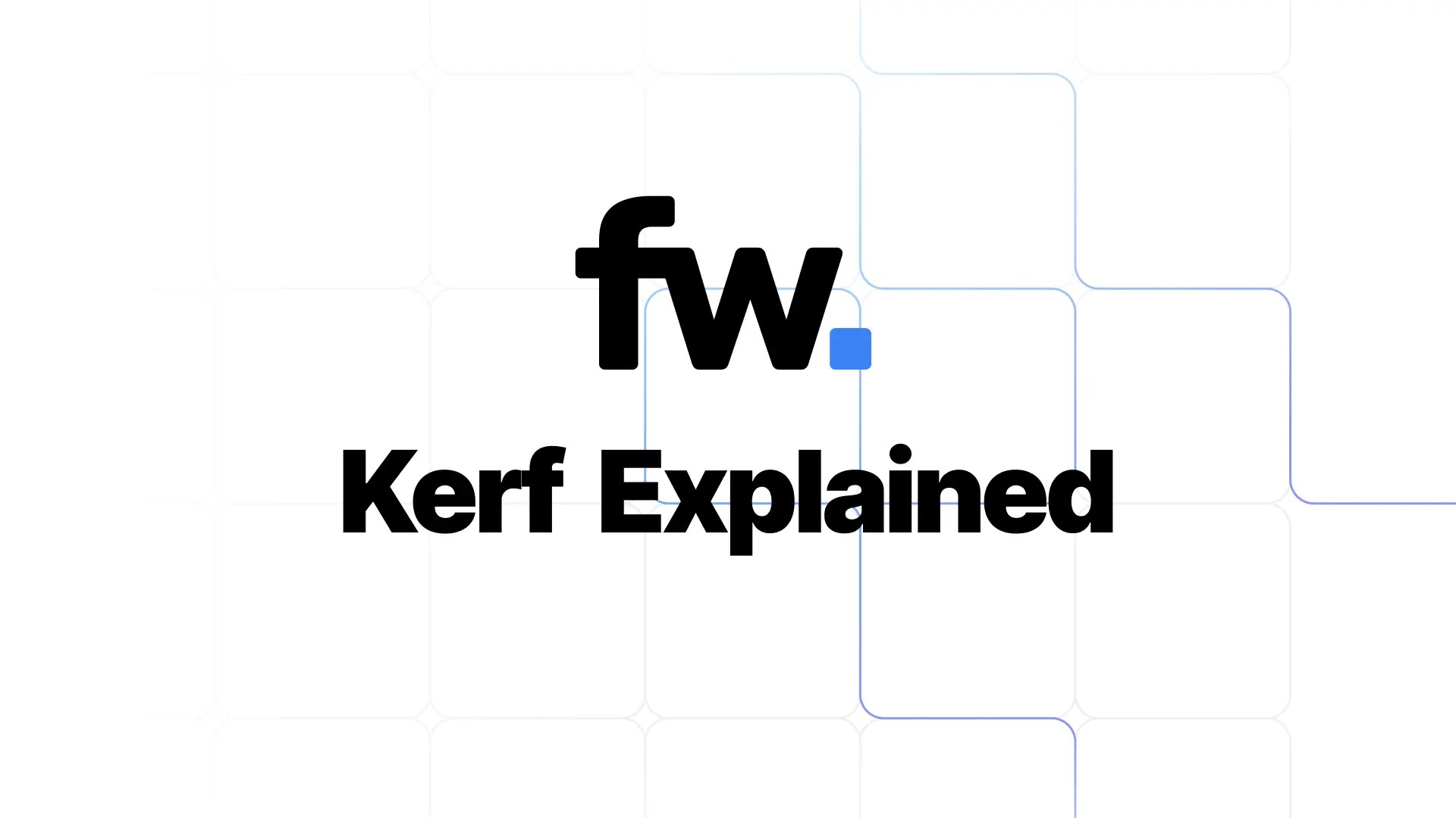 Laser Cutting Kerf Explained Fabworks