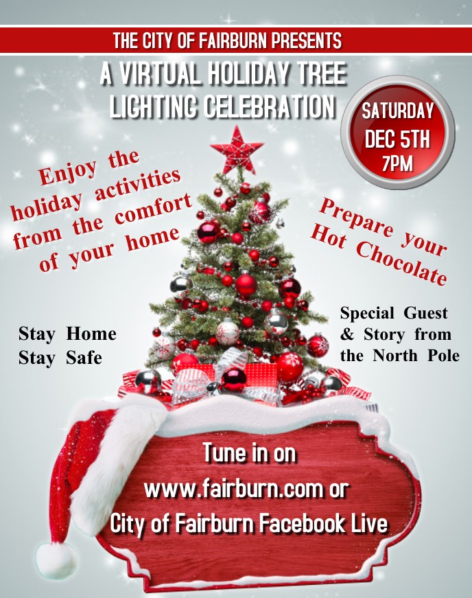 Virtual Holiday Tree Lighting Celebration City of Fairburn, GA