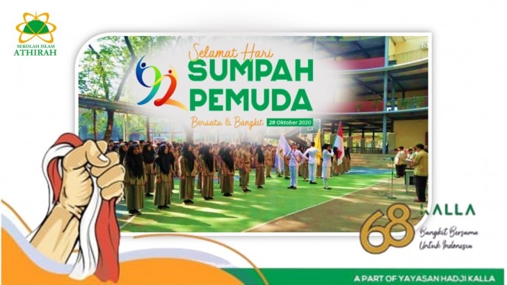 Makna Sumpah Pemuda Bagi Pelajar SMA Islam Athirah Bukit Baruga, Terus Gali  Potensi Dan Beri Pengaruh Besar Buat NKRI